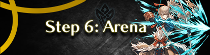 Step 6: Get Rewards from Arena (PvP)!