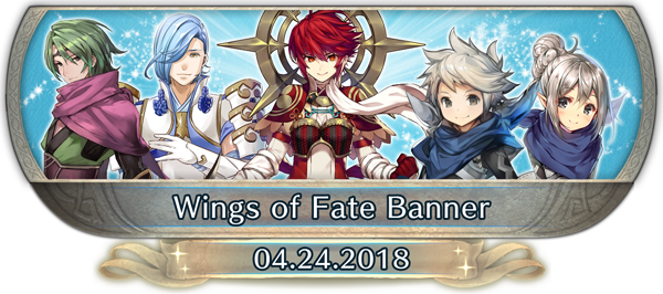 FEH Content Update: 04/23/18 - Wings of Fate