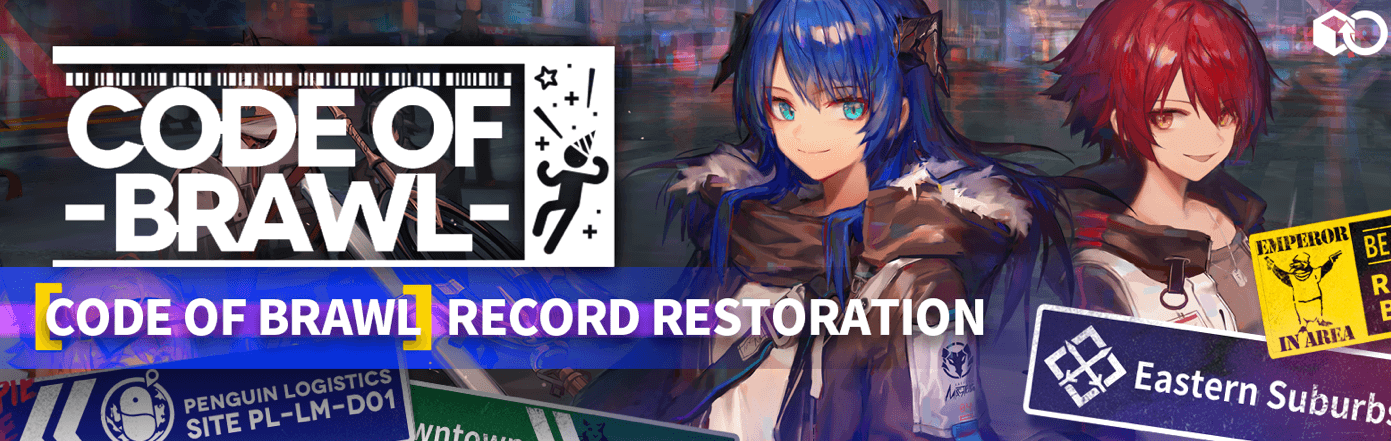 Record Restoration - Code Of Brawl