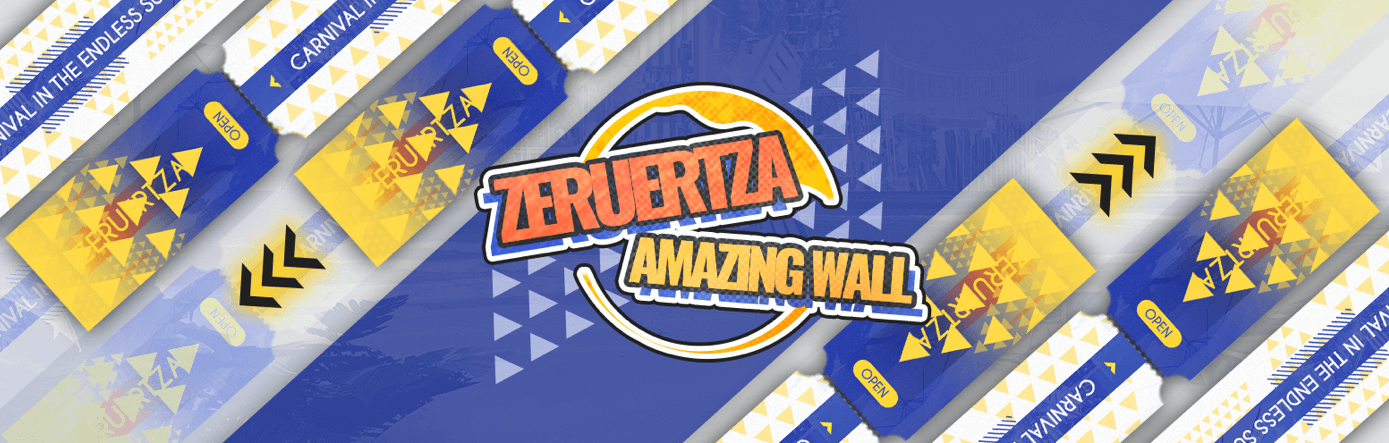 [Zeruertza Amazing Wall] Event Available
