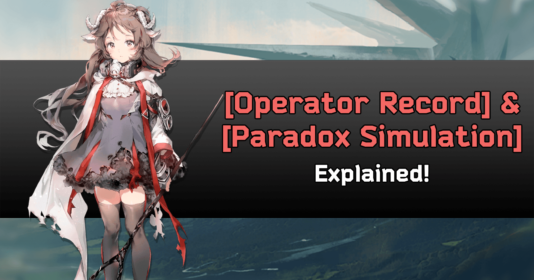 Arknights Cn Operator Records And Paradox Simulation Explained Arknights Wiki Gamepress