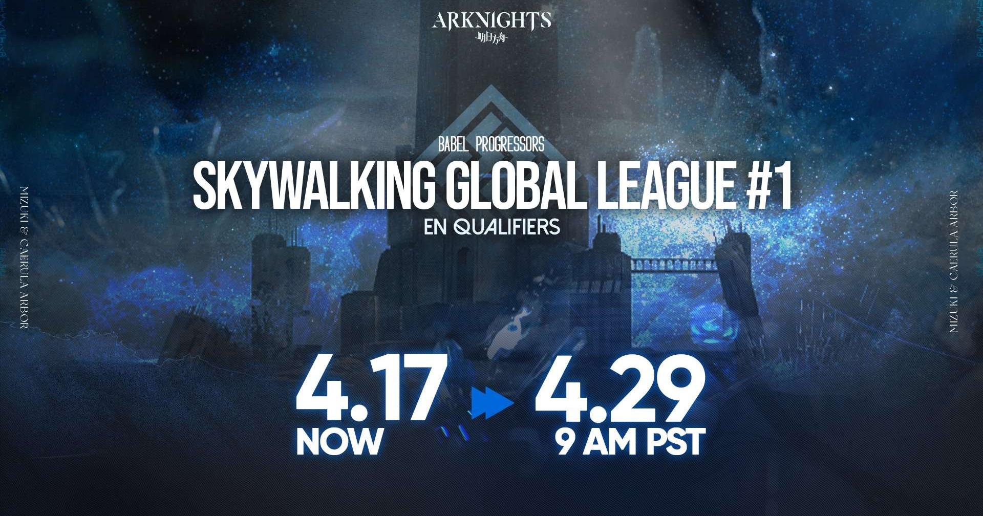 Skywalking Global League #1 - EN Qualifiers