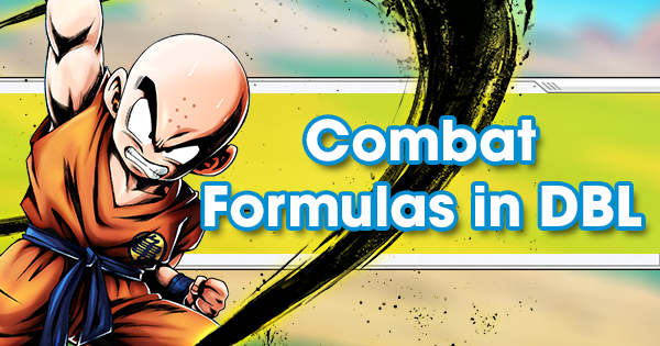 Combat Formulas in Dragon Ball Legends