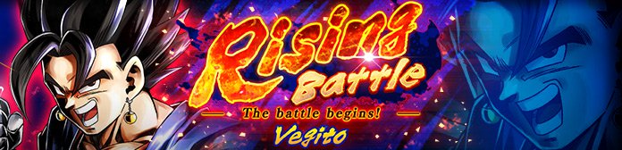 Rising Battle: Vegito Event Guide