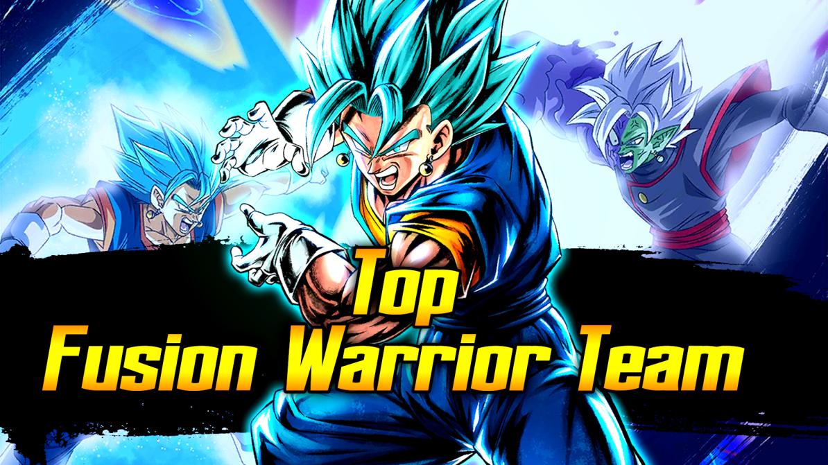 Top Fusion Warrior Team