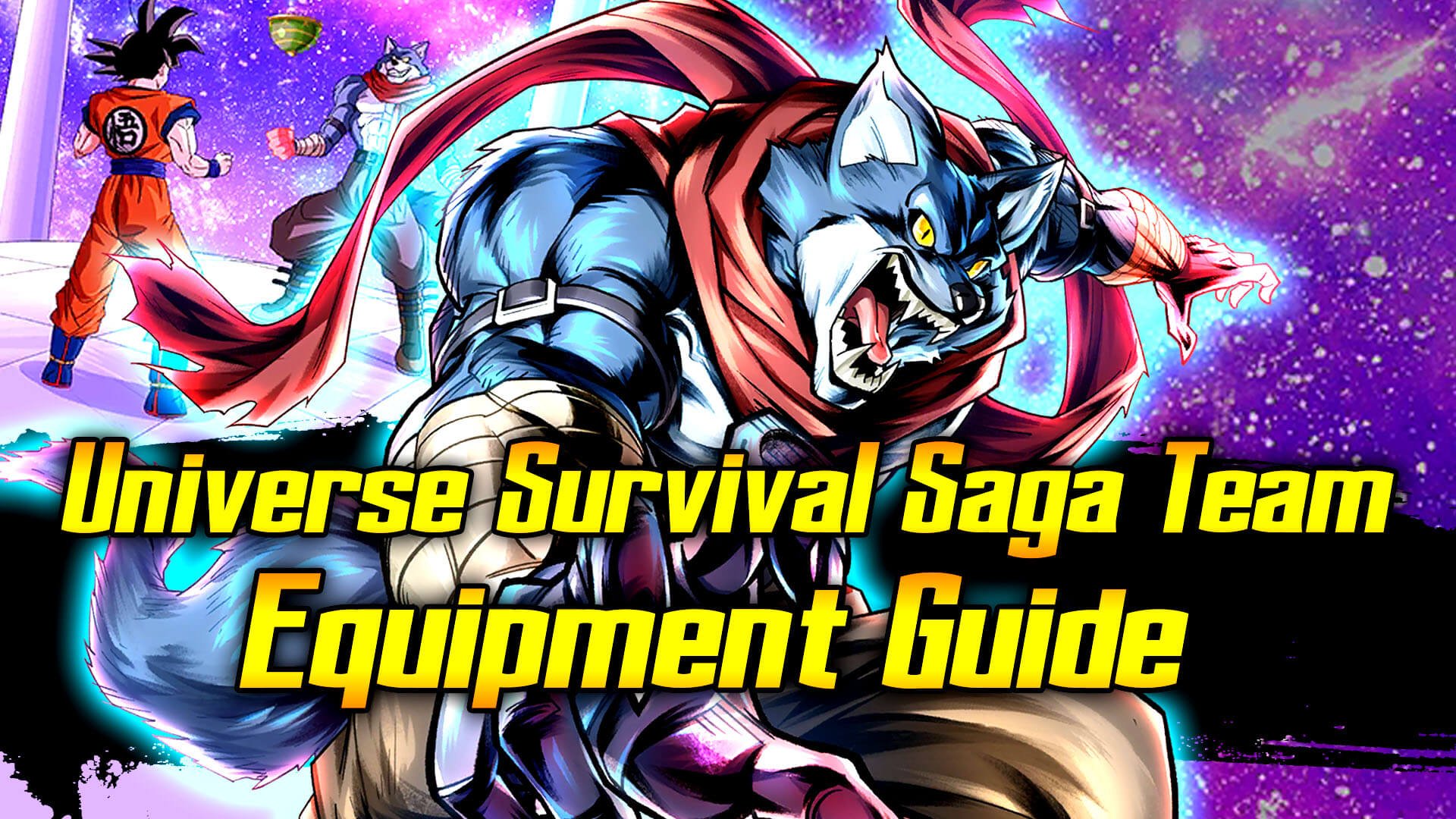 Universe Survival Saga Team Equipment Guide