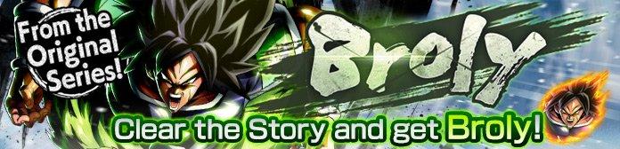 Broly Event Guide