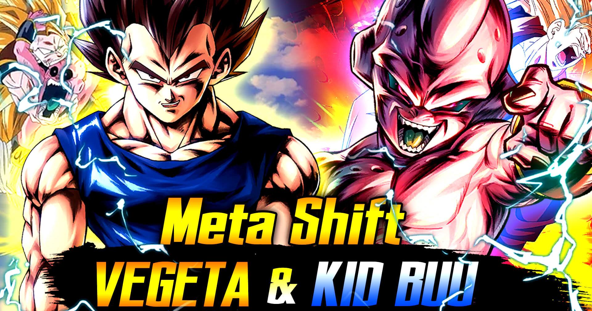 Meta Shift: Kid Buu & Vegeta