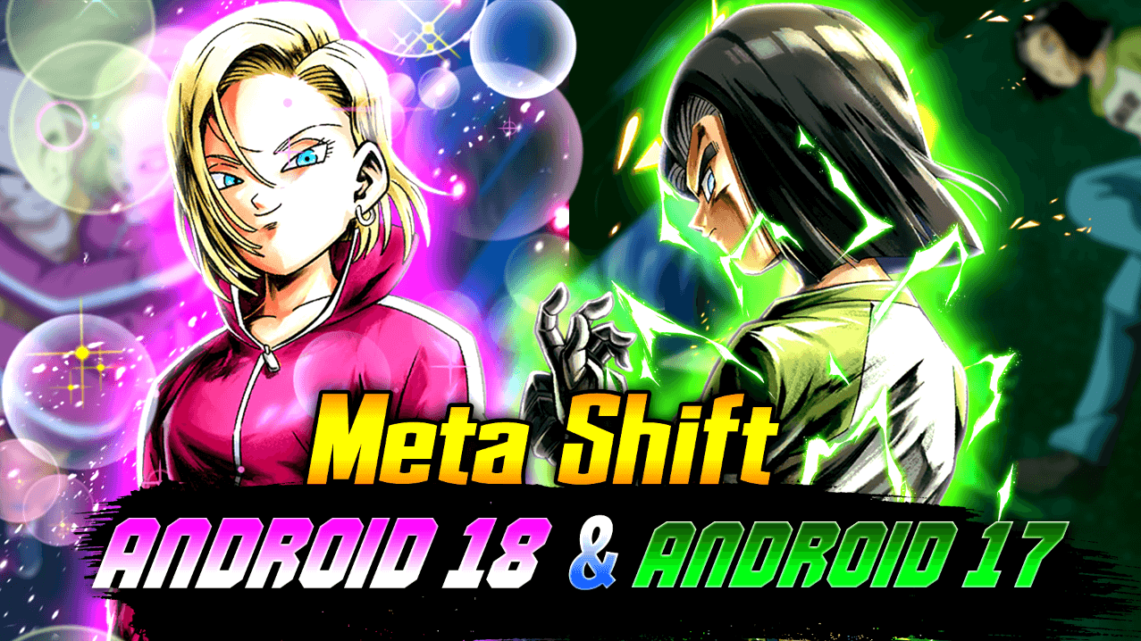 Meta Shift: Android 17 & Android 18