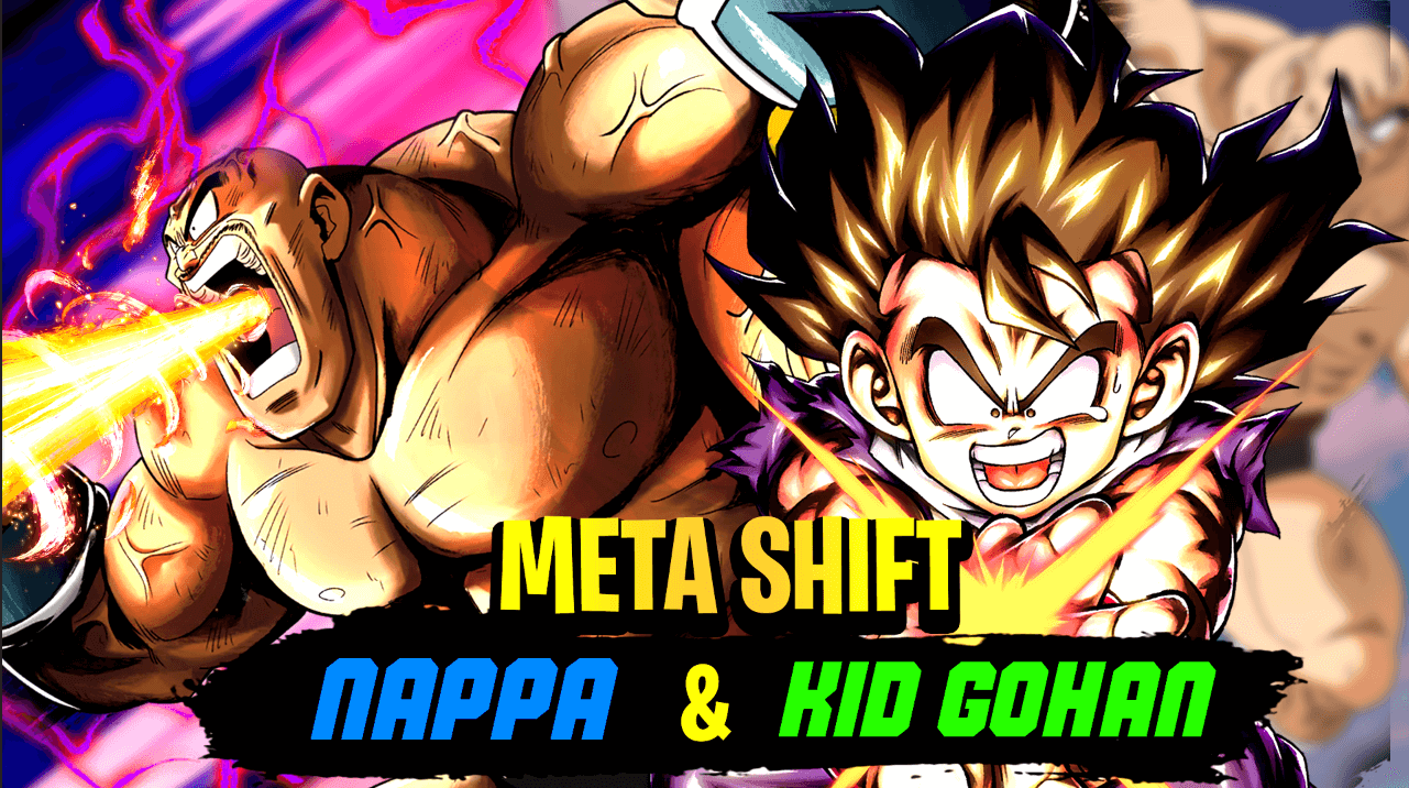 Meta Shift: Nappa & Gohan