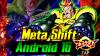 Meta Shift: Android 16