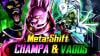 Meta Shift: Champa & Vados