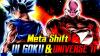 Meta Shift: UI Goku & Universe 11