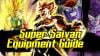 super saiyans equipment guide