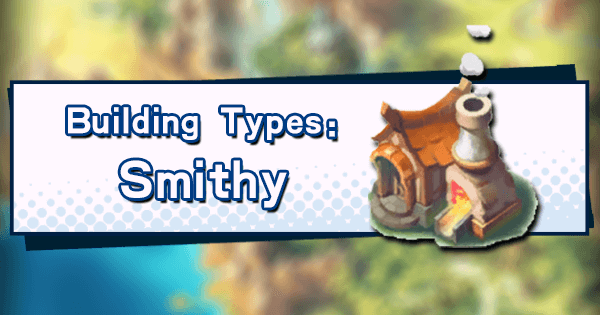 Building Types: Smithy