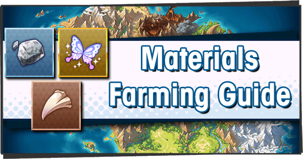 Materials Farming Guide