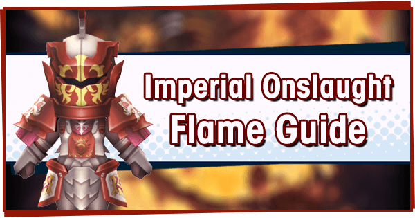 Imperial Onslaught - Flame Guide