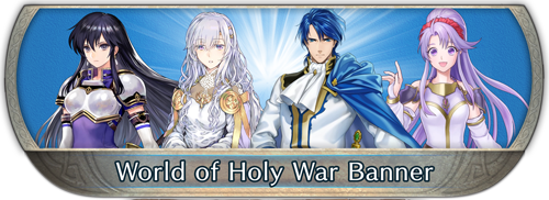 FEH Content Update: World of Holy War