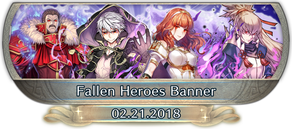 FEH Content Update: 02/21/18 - Fallen Heroes