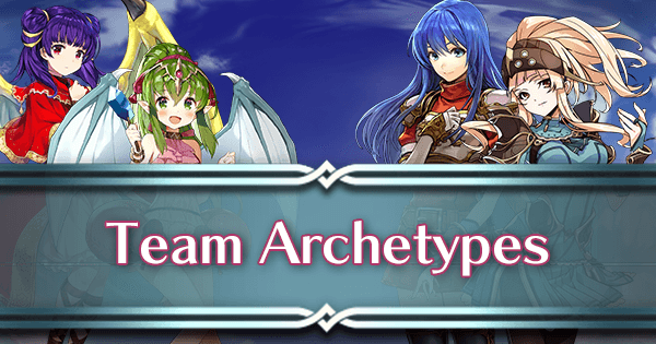 Team Archetypes