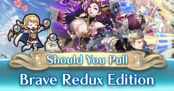 Should You Pull - Brave Redux Edition