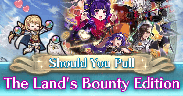Should You Pull - The Land's Bounty Edition