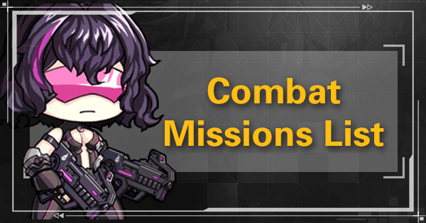 Combat Missions List