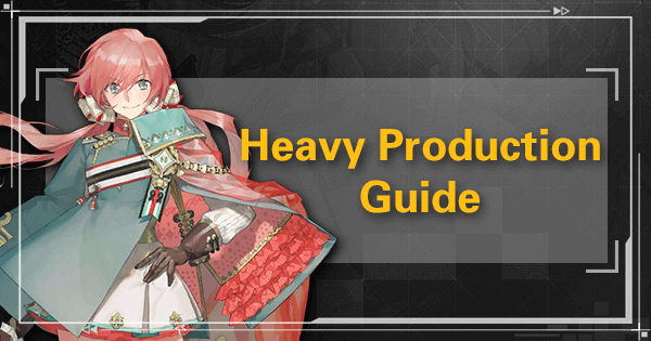 Heavy Production Guide