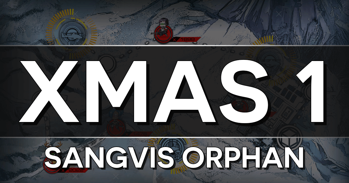 Banner for GFL Christmas 2019 Event Chapter 1, "Sangvis Orphan".