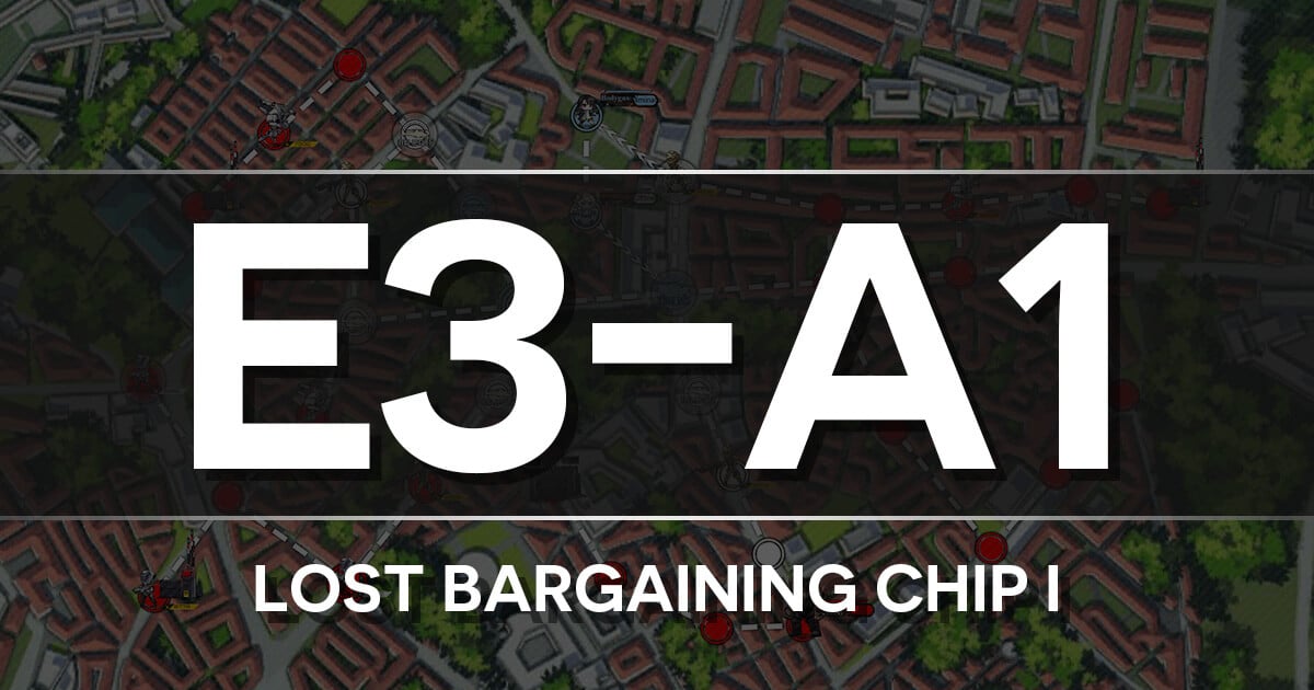 A guide to Isomer Chapter E3-A1: Lost Bargaining Chip I