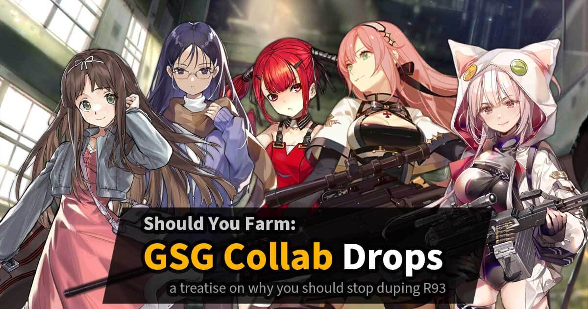 Short guide on whether you should farm the limited drops in the Girls' Frontline x GSG (Gunslinger Girl) Collab event. 