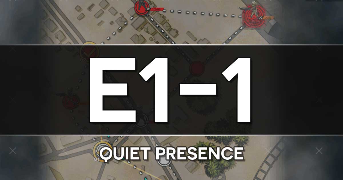 A guide to the Girls Frontline Shattered Connection Event stage E1-1: Quiet Presence