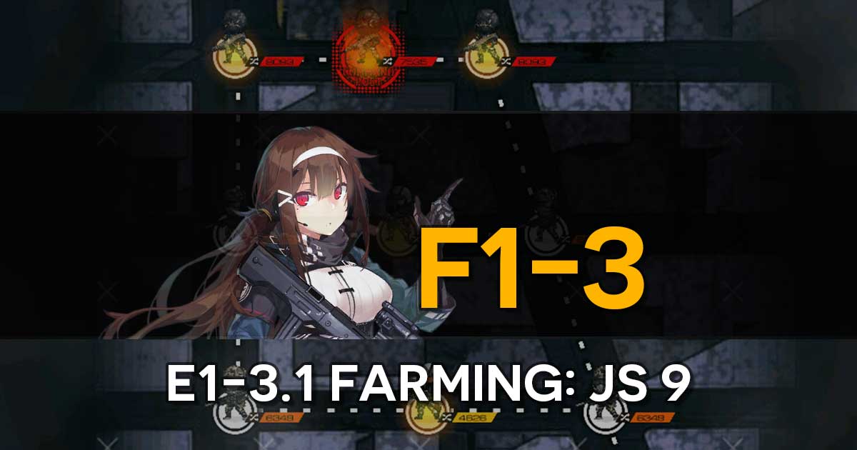 Farming route for the limited T-Doll JS 9 in the Girls' Frontline x The Division Collab Event, "Bounty Feast". 