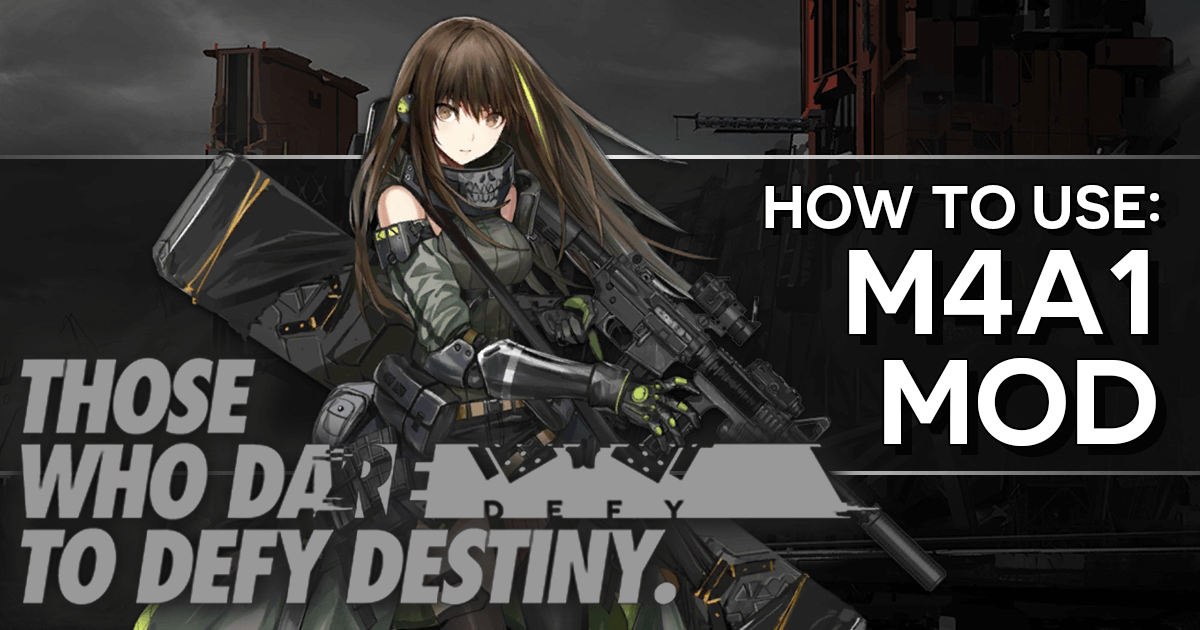 GFL How to use: M4A1 Mod banner