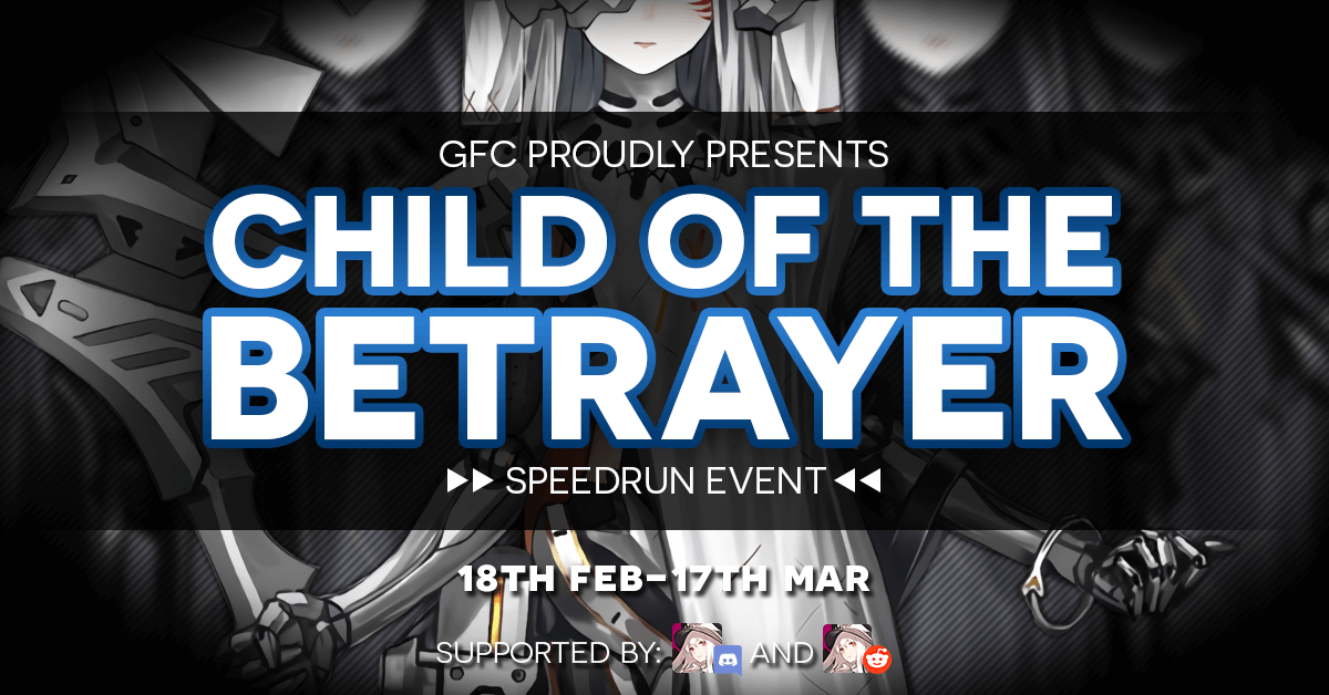 GFL "Child of the Betrayer" Community Speed Run Event official GFC banner