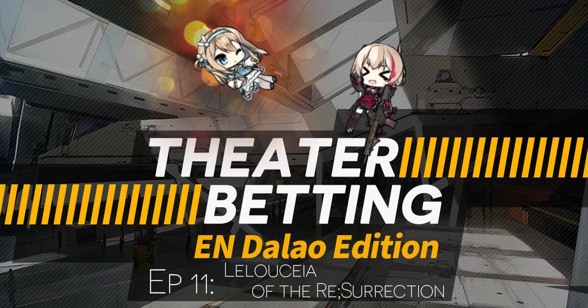 Theater Betting Episode 11 Banner featuring Ceia (Suomi) being revived by Kyazuki (M4 SOPMOD II).
