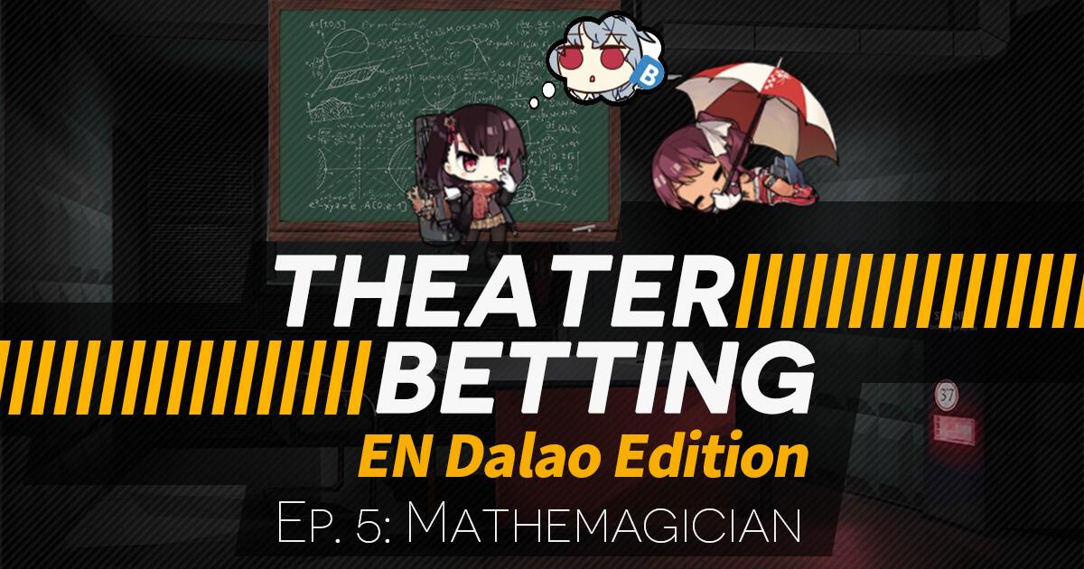 Theater Betting Episode 5 Banner featuring DahBlount (WA2000) falling for B again. 