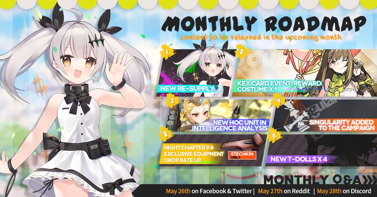 Official Girls' Frontline May 2020 Monthly Roadmap, featuring Five-seveN's children's day costume, a new T-Doll batch (that at the very least contains PA-15) on top of the surprising addition of the Heavy Ordnance Corps unit M2 to Intelligence Analysis! Night Chapter 9 and Stechkin's Special Equipment are also coming. 