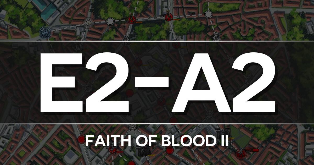 A guide to Isomer Chapter 2-A2: Faith of Blood Battle II 