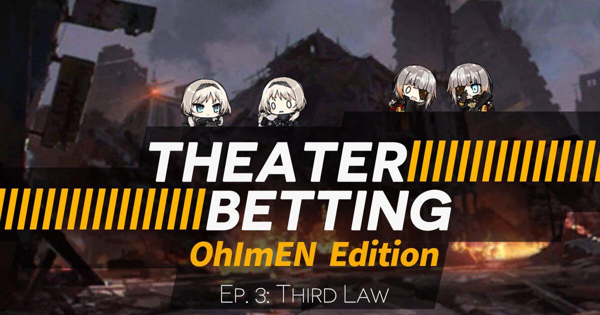 The calamitous fall of C after it wins is almost an axiom of Theater in Girls' Frontline, and this day is no different. Can this be applied to other options to figure out how exactly the next day will play out? Find out in Episode 3 of the OhImEN panel starring Nathan/thewanderingcat as guest!