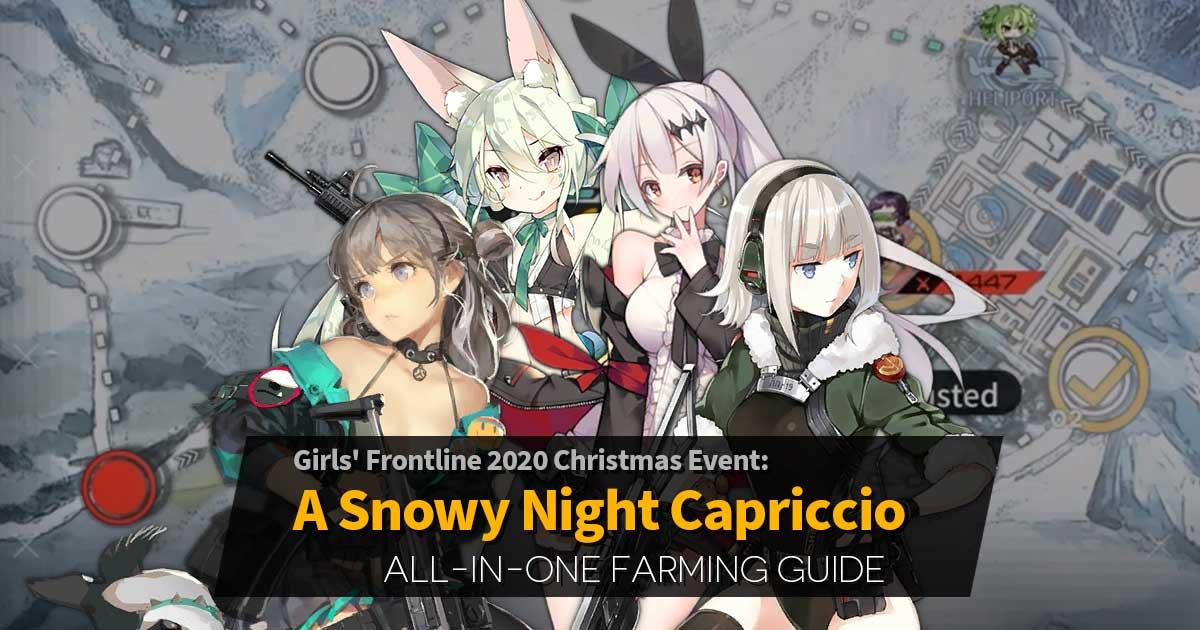 An All-in-One Farming Guide for the Girls' Frontline 2020 Christmas Rerun Event, covering every single limited drop. The drops changed from 2019, but the routes still work just fine!