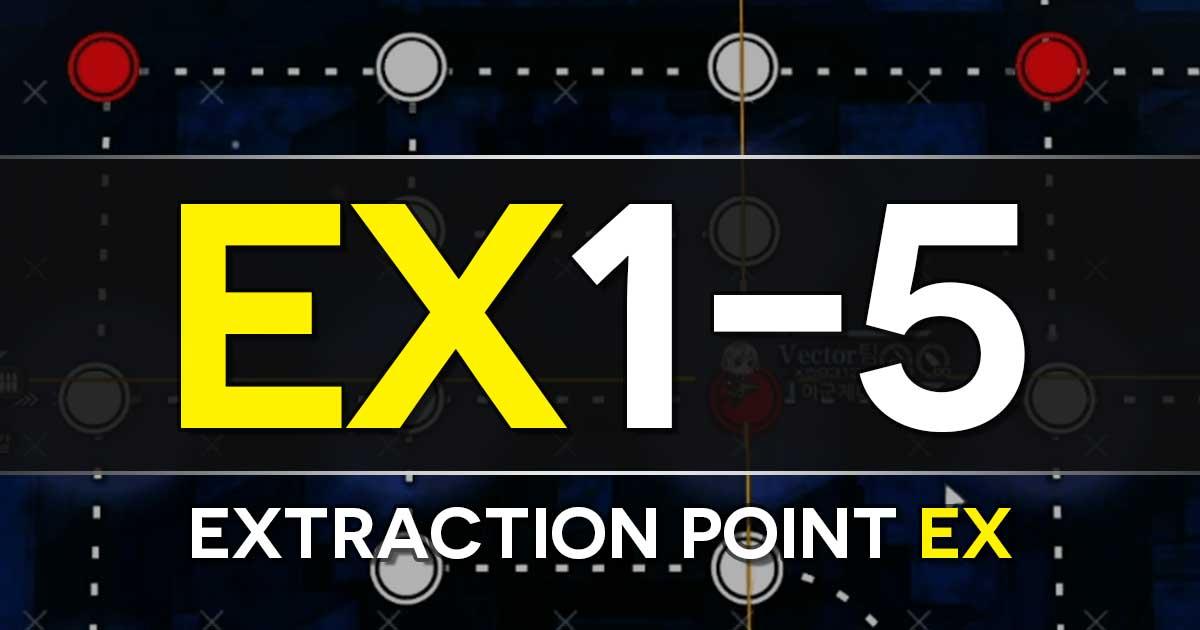 Step-by-step clear guide for E1-5 EX: Extraction Point EX in the Girls Frontline x The Division Collab Event "Bounty Feast".