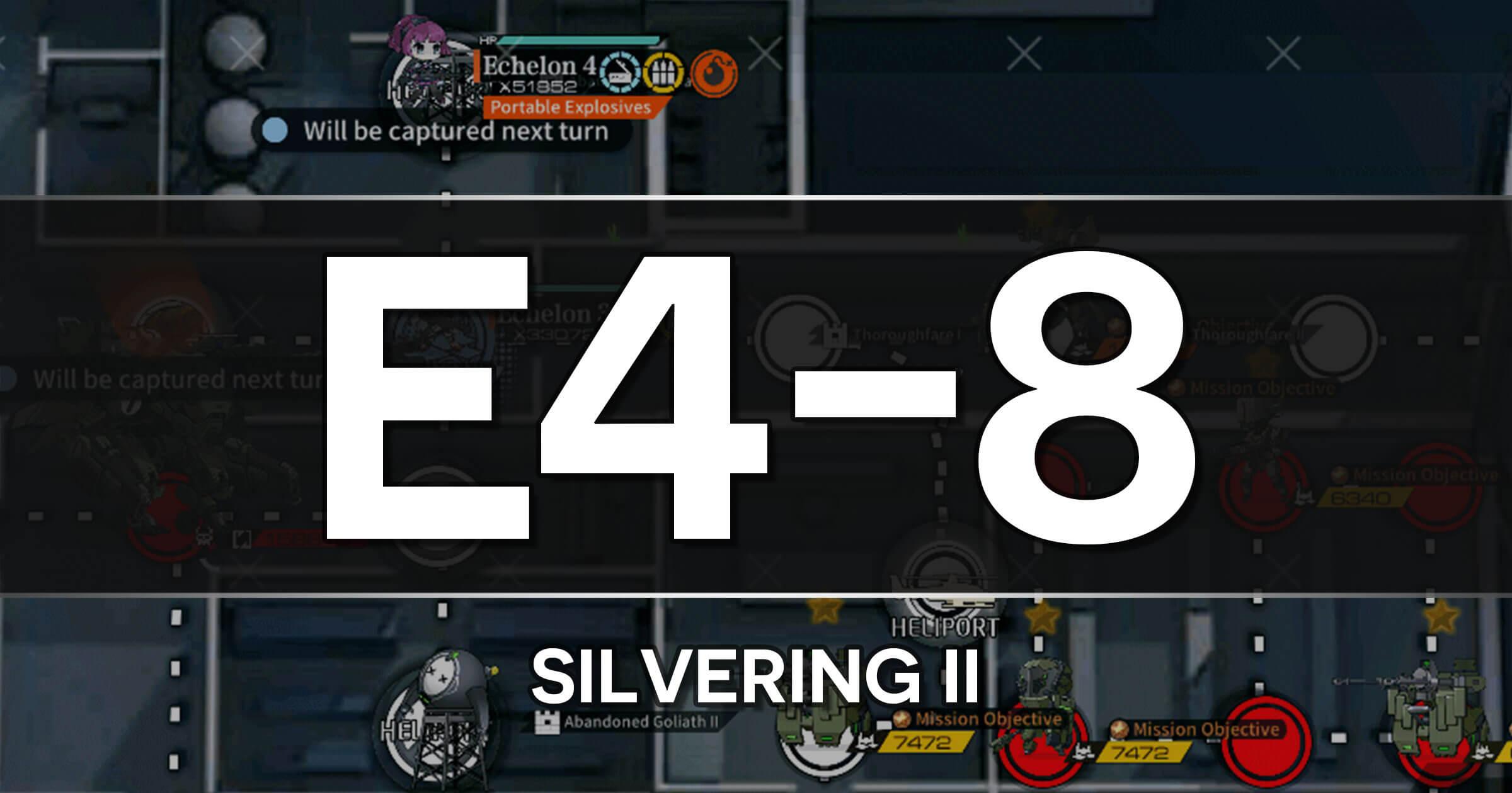 A guide to the Girls Frontline Polarized Light Event stage E4-8: Silvering II