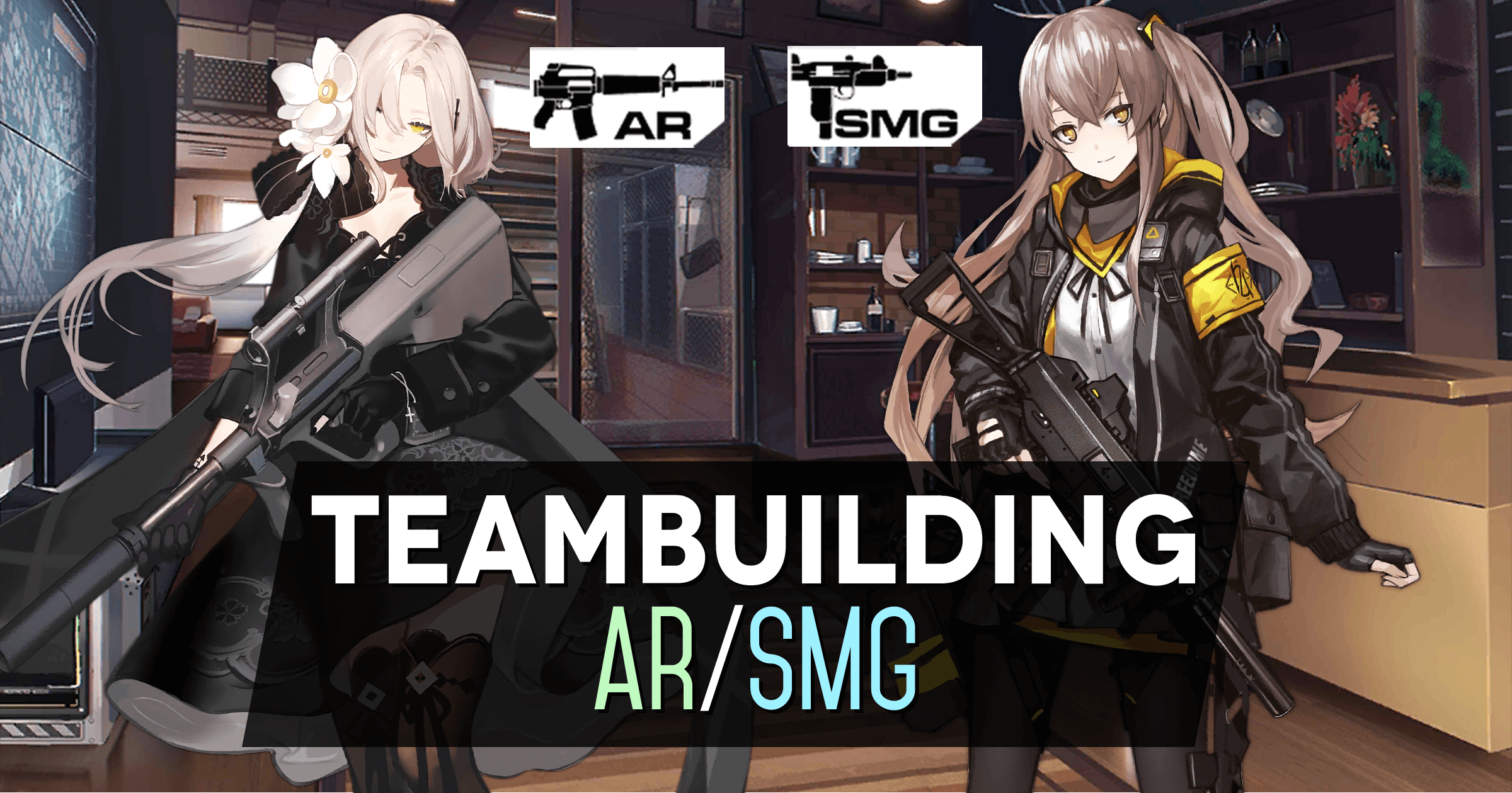 ARSMG teambuilding | Girls Frontline Wiki - GamePress