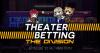 The Brekkie bullying continues in this short episode of Theater Betting Panel