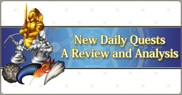 New Daily Quests - A Review and Analysis
