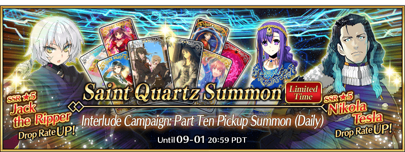 Interlude Campaign Part 10 Pickup Summon (Daily)