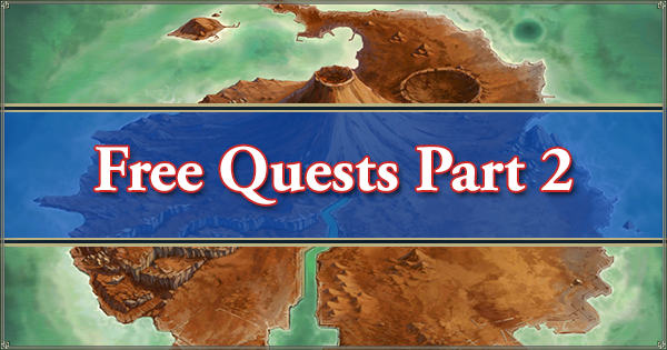 Summer 2018 Free Quests Part 2