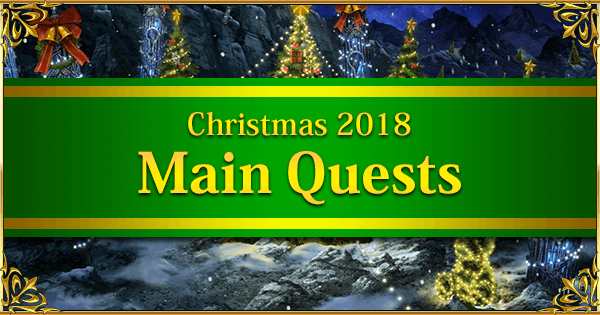 Christmas 2018 Main Quests