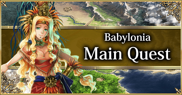 Babylonia Main Quest List Banner